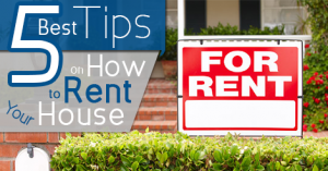 How to rent your house